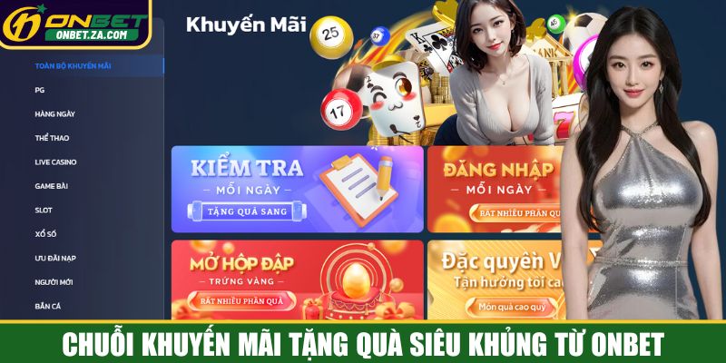 Chuỗi khuyến mãi siêu khủng quà cực chất Chuỗi khuyến mãi siêu khủng quà cực chất
